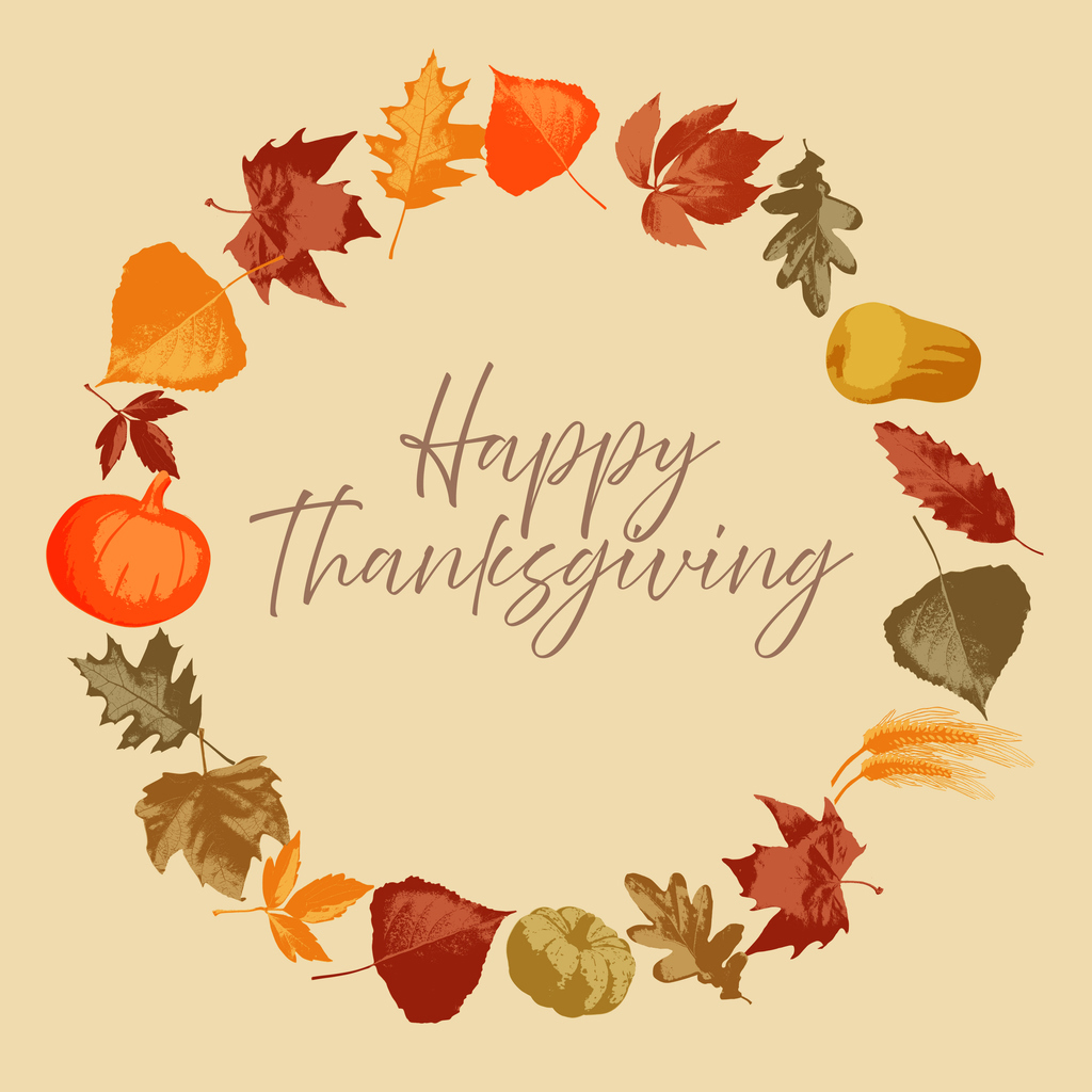 Image of a wreath-like circle composed of leaves. In the center are the words "Happy Thanksgiving."